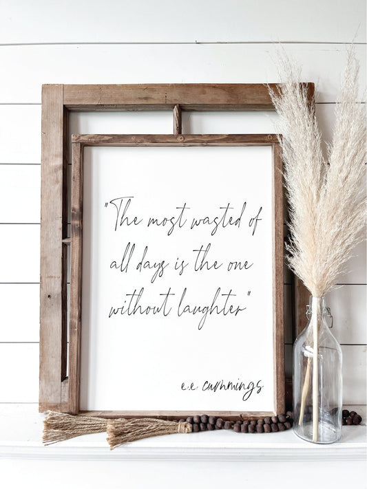 Without Laughter Quote